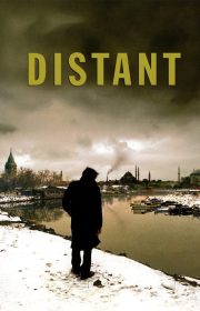 دانلود فیلم Distant/Uzak 2002 بدون سانسور با زیرنویس فارسی چسبیده