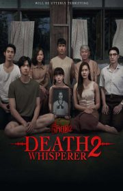 دانلود فیلم Death Whisperer 2 2024 بدون سانسور با زیرنویس فارسی چسبیده