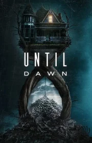 دانلود فیلم آنتیل داون Until Dawn 2025 بدون سانسور با زیرنویس فارسی چسبیده
