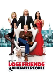 دانلود فیلم How to Lose Friends & Alienate People 2008 بدون سانسور با زیرنویس فارسی چسبیده