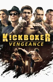 دانلود فیلم Kickboxer: Vengeance 2016 بدون سانسور با زیرنویس فارسی چسبیده