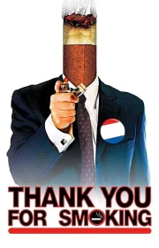 دانلود فیلم Thank You for Smoking 2005 بدون سانسور با زیرنویس فارسی چسبیده
