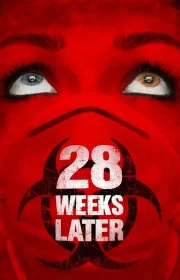 دانلود فیلم 28 هفته بعد 28 Weeks Later 2007 بدون سانسور با زیرنویس فارسی چسبیده