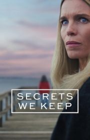 دانلود سریال Secrets We Keep بدون سانسور با زیرنویس فارسی چسبیده