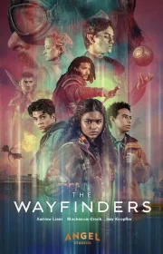 دانلود سریال The Wayfinders بدون سانسور با زیرنویس فارسی چسبیده
