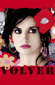 دانلود فیلم Volver 2006 بدون سانسور با زیرنویس فارسی چسبیده