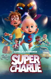 دانلود انیمیشن Super-Charlie 2024 بدون سانسور با زیرنویس فارسی چسبیده