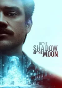 دانلود فیلم In the Shadow of the Moon 2019