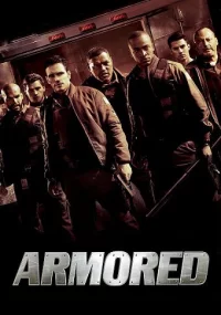 دانلود فیلم Armored 2009