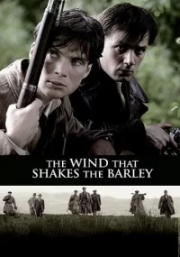 دانلود فیلم The Wind that Shakes the Barley 2006