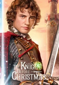 دانلود فیلم The Knight Before Christmas 2019
