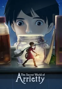 دانلود انیمیشن The Secret World of Arrietty 2010