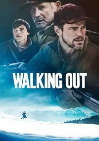 دانلود فیلم Walking Out 2017