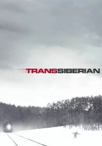 دانلود فیلم Transsiberian 2008