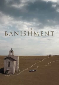 دانلود فیلم The Banishment 2007 بدون سانسور با زیرنویس فارسی چسبیده