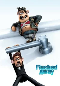 دانلود انیمیشن Flushed Away 2006