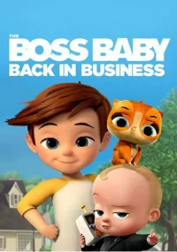 دانلود سریال The Boss Baby Back in Business فصل 3