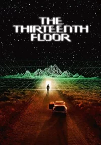 دانلود فیلم The Thirteenth Floor 1999 بدون سانسور با زیرنویس فارسی چسبیده