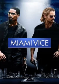 دانلود فیلم Miami Vice 2006