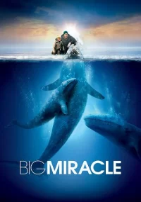 دانلود فیلم Big Miracle 2012