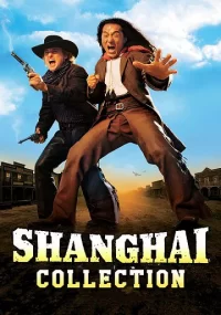 دانلود کالکشن فیلم Shanghai Noon 2000 & Shanghai Knights 2003