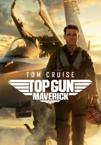 دانلود فیلم Top Gun Maverick 2022 بدون سانسور با زیرنویس فارسی چسبیده