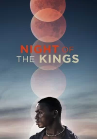 دانلود فیلم Night of the Kings 2020