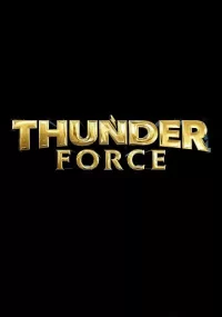 دانلود فیلم Thunder Force 2021