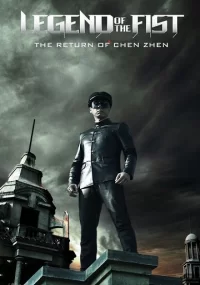 دانلود فیلم Legend of the Fist The Return of Chen Zhen 2010