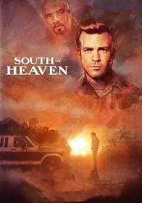 دانلود فیلم South of Heaven 2021