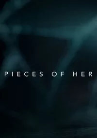 دانلود سریال Pieces of Her