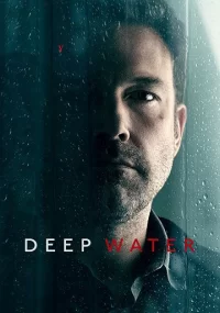 دانلود فیلم Deep Water 2022