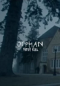 دانلود فیلم Orphan First Kill 2022