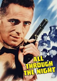 دانلود فیلم All Through the Night 1942