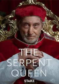 دانلود سریال The Serpent Queen بدون سانسور با زیرنویس فارسی چسبیده