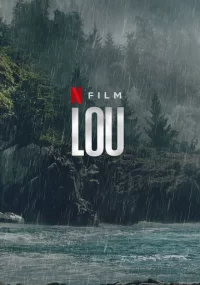 دانلود فیلم Lou 2022 بدون سانسور با زیرنویس فارسی چسبیده