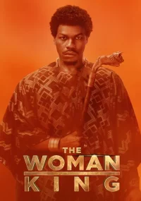 دانلود فیلم The Woman King 2022 بدون سانسور با زیرنویس فارسی چسبیده