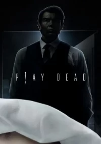 دانلود فیلم Play Dead 2022 بدون سانسور با زیرنویس فارسی چسبیده