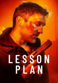 دانلود فیلم Lesson Plan 2022 بدون سانسور با زیرنویس فارسی چسبیده