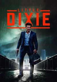 دانلود فیلم Little Dixie 2023 بدون سانسور با زیرنویس فارسی چسبیده