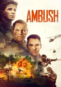 دانلود فیلم Ambush 2023 بدون سانسور با زیرنویس فارسی چسبیده