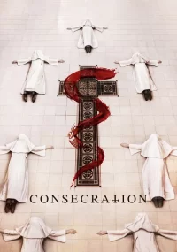 دانلود فیلم Consecration 2023 بدون سانسور با زیرنویس فارسی چسبیده