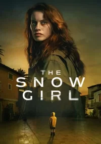 دانلود سریال The Snow Girl بدون سانسور با زیرنویس فارسی چسبیده