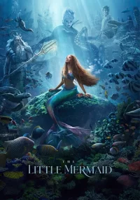 دانلود فیلم The Little Mermaid 2023 بدون سانسور با زیرنویس فارسی چسبیده