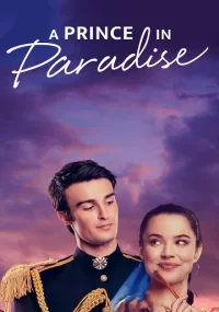 دانلود فیلم A Royal in Paradise 2023 بدون سانسور با زیرنویس فارسی چسبیده