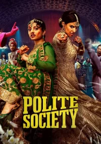 دانلود فیلم Polite Society 2023 بدون سانسور با زیرنویس فارسی چسبیده