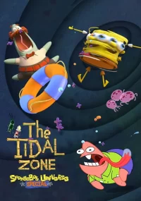 دانلود انیمیشن باب اسفنجی منطقه جزر و مد SpongeBob SquarePants Presents the Tidal Zone 2023 دوبله فارسی