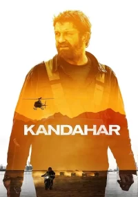 دانلود فیلم Kandahar 2023 بدون سانسور با زیرنویس فارسی چسبیده