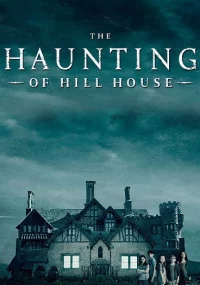 دانلود سریال The Haunting of Hill House فصل 2