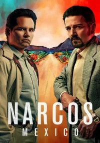 دانلود سریال Narcos Mexico فصل 3